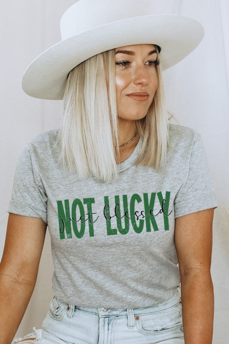 Not Lucky Just Blessed  Tee