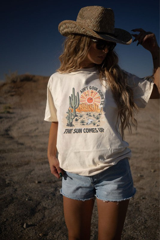 Aint Going Down Till The Sun Comes Up Graphic Tee